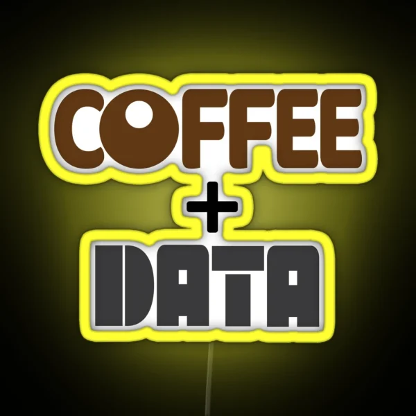 Coffee And Data RGB Neon Sign