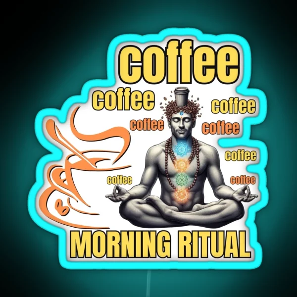 Coffee Morning Ritual RGB Neon Sign