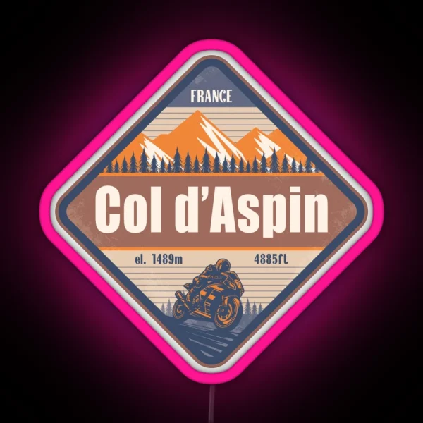 Col D Aspin France Motorcycling Mountain RGB Neon Sign