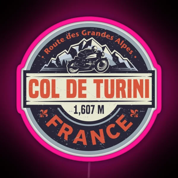 Col De Turini Route Des Grandes Alpes RGB Neon Sign