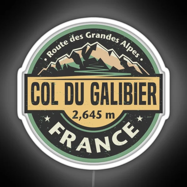 Col Du Galibier Route Des Grandes Alpes RGB Neon Sign