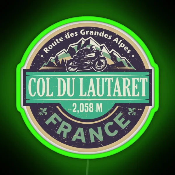 Col Du Lautaret Route Des Grandes Alpes RGB Neon Sign