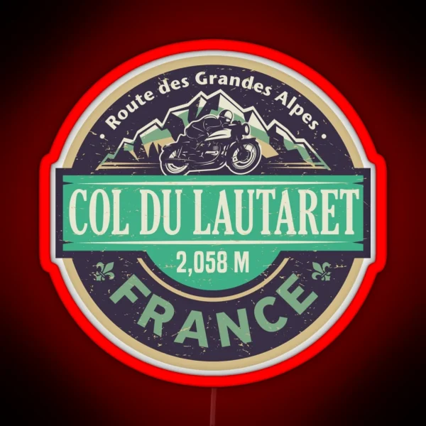 Col Du Lautaret Route Des Grandes Alpes RGB Neon Sign