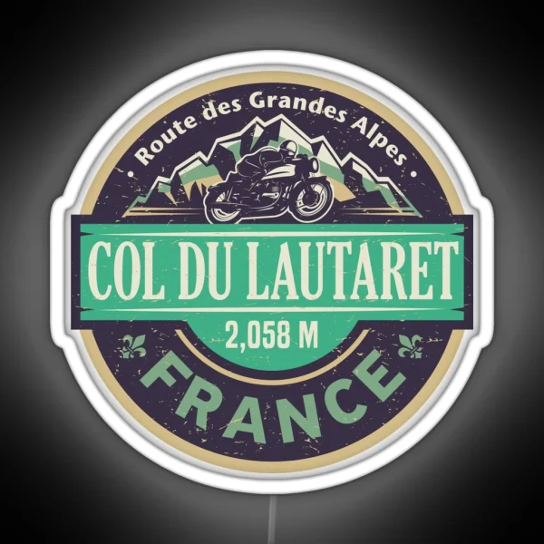 Col Du Lautaret Route Des Grandes Alpes RGB Neon Sign