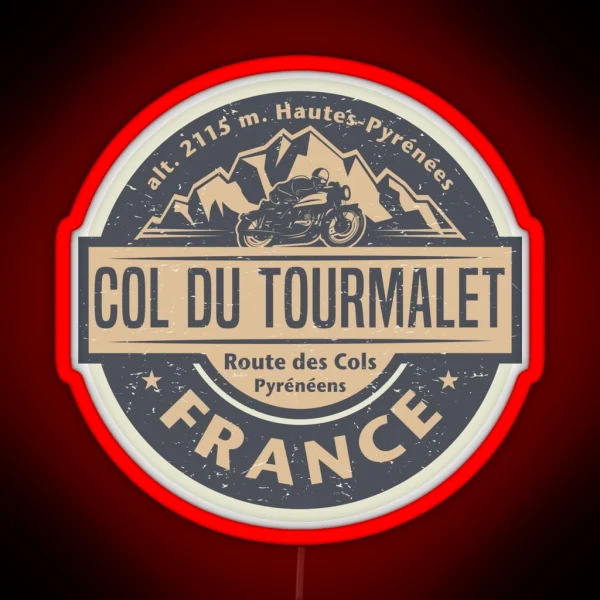 Col Du Tourmalet France RGB Neon Sign