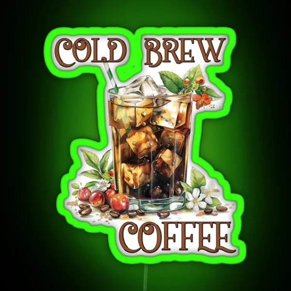 Cold Brew Coffee RGB Neon Sign