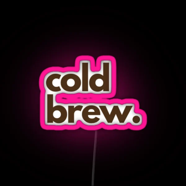 Cold Brew RGB Neon Sign