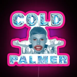 Cold Palmer Meme Graphic Cole Palmer RGB Neon Sign