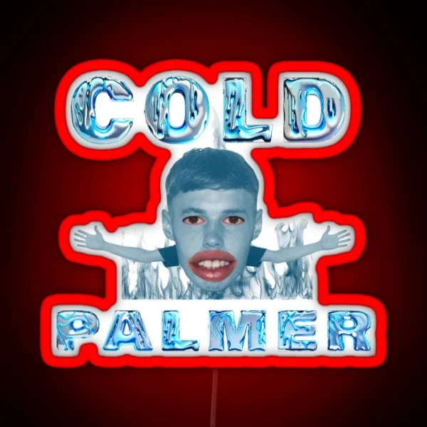 Cold Palmer Meme Graphic Cole Palmer RGB Neon Sign