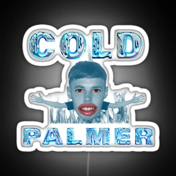 Cold Palmer Meme Graphic Cole Palmer RGB Neon Sign