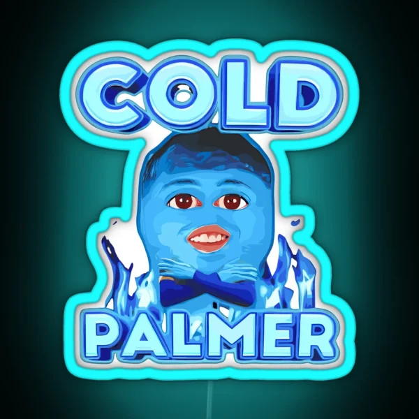 Cold Palmer Meme RGB Neon Sign