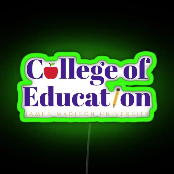 College Of Education RGB Neon Sign