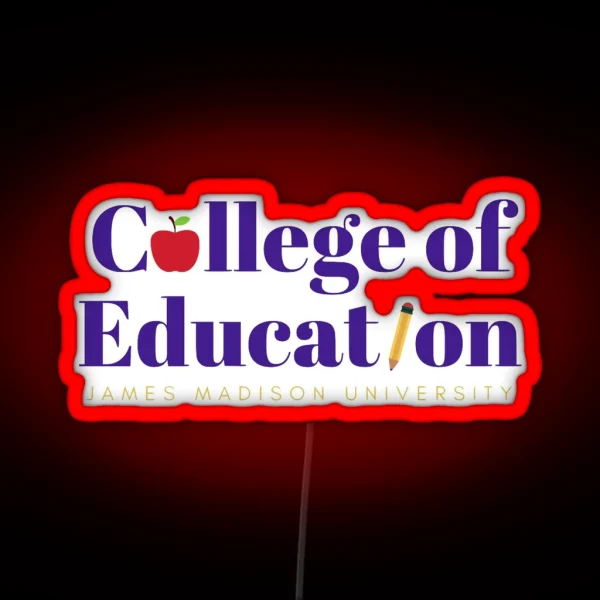 College Of Education RGB Neon Sign
