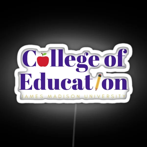 College Of Education RGB Neon Sign
