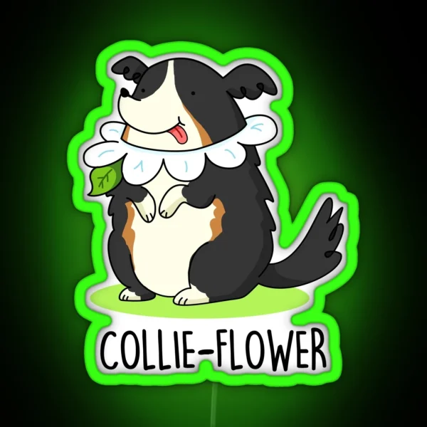 Collie Flower Funny Border Collie Dog Puns RGB Neon Sign