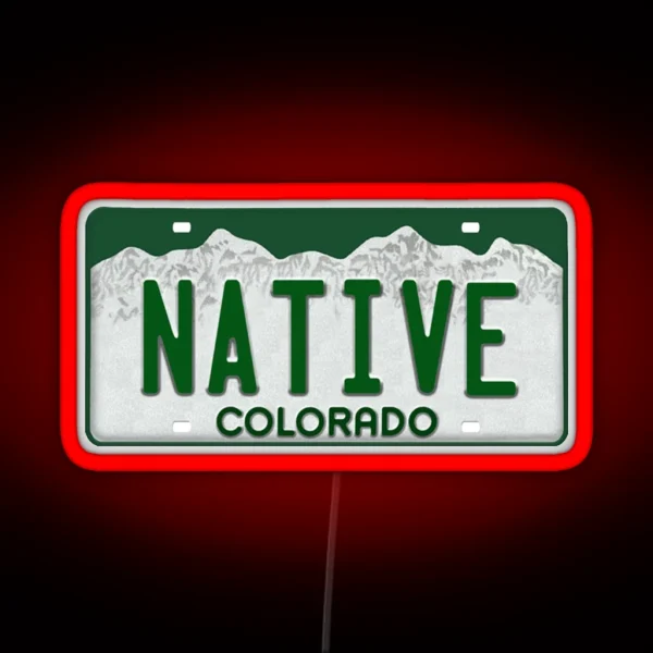 Colorado Native License Plate RGB Neon Sign