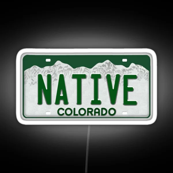 Colorado Native License Plate RGB Neon Sign