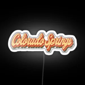 Colorado Springs Colorado State Retro Vintage 70s 80s Distressed RGB Neon Sign