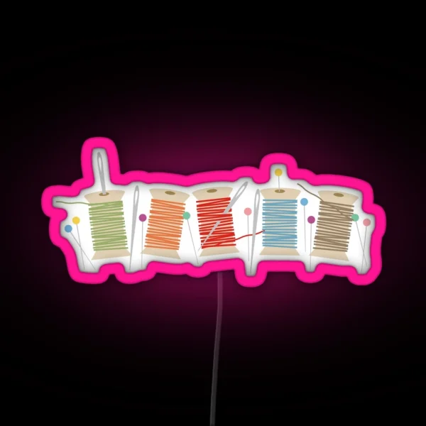 Colorful Spools Of Thread Pins Needles Sewing RGB Neon Sign