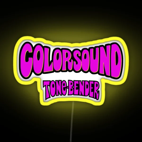 Colorsound Tone Bender Effect RGB Neon Sign