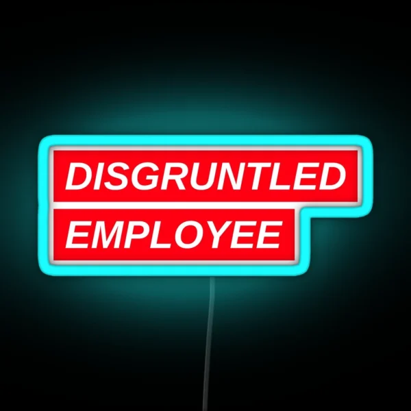 Combative Disgruntled Employee Quiet Quitting RGB Neon Sign