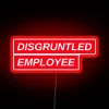 Combative Disgruntled Employee Quiet Quitting RGB Neon Sign
