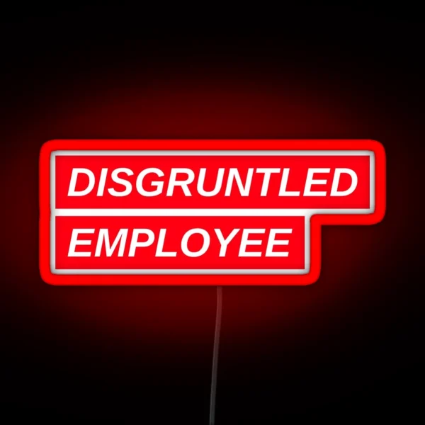 Combative Disgruntled Employee Quiet Quitting RGB Neon Sign