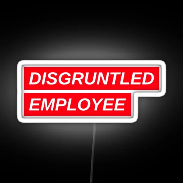 Combative Disgruntled Employee Quiet Quitting RGB Neon Sign