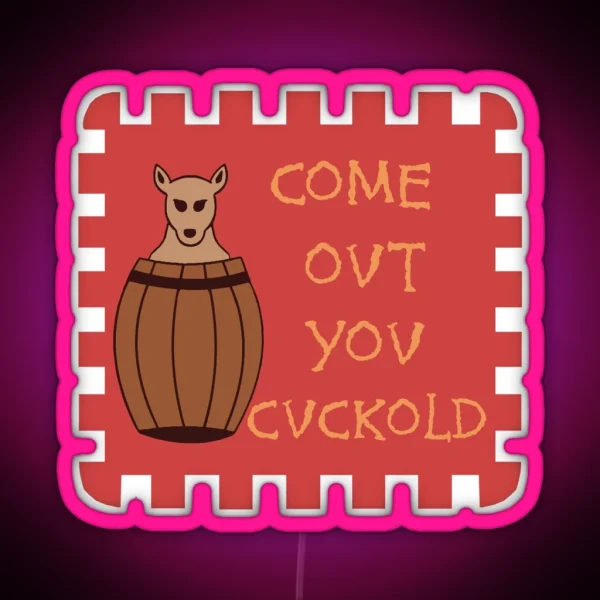 Come Out You Cuckold Flag Sir Horatio Cary Regiment Of Horse English Civil War History Historical Meme RGB Neon Sign