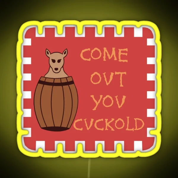 Come Out You Cuckold Flag Sir Horatio Cary Regiment Of Horse English Civil War History Historical Meme RGB Neon Sign