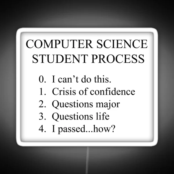 Computer Science Student Process RGB Neon Sign