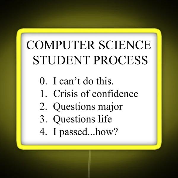 Computer Science Student Process RGB Neon Sign