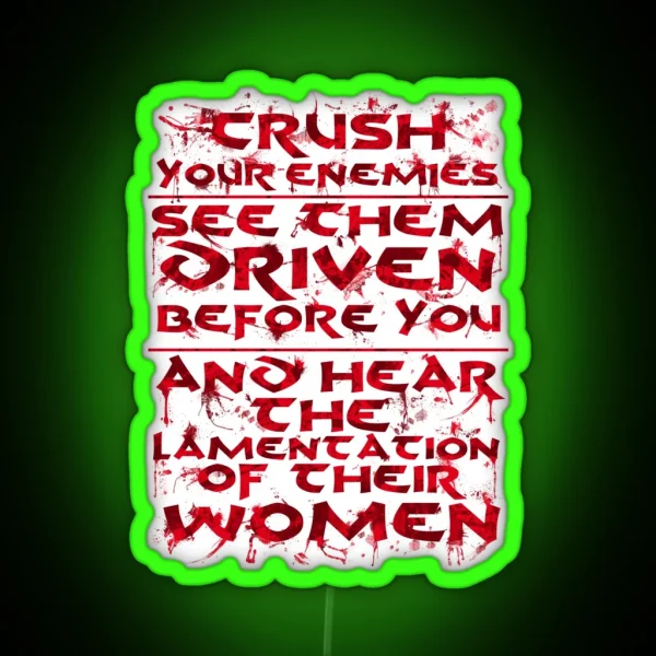 Conan Blood Quote RGB Neon Sign