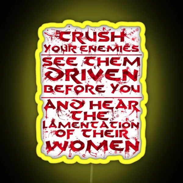 Conan Blood Quote RGB Neon Sign