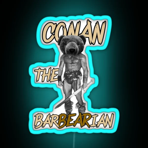 Conan The Barbearian Funny Movie Pun Art RGB Neon Sign