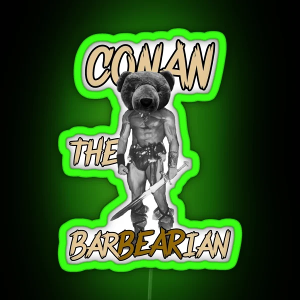 Conan The Barbearian Funny Movie Pun Art RGB Neon Sign