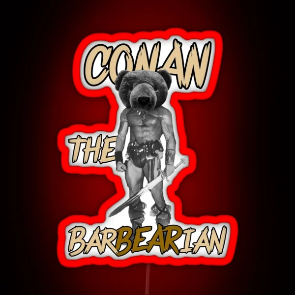 Conan The Barbearian Funny Movie Pun Art RGB Neon Sign