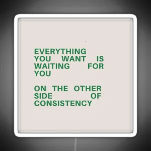 CONSISTENCY QUOTE RGB Neon Sign