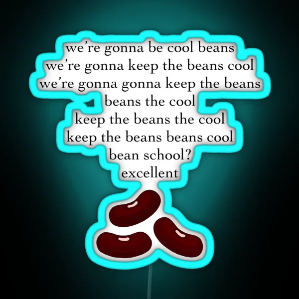 Cool Beans Nerdy Prudes Must Die RGB Neon Sign