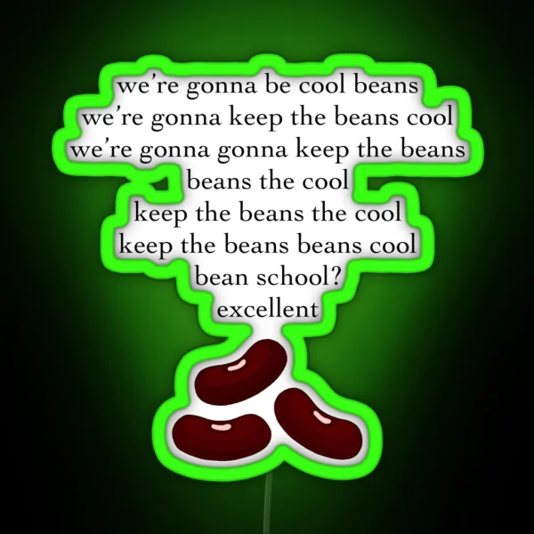 Cool Beans Nerdy Prudes Must Die RGB Neon Sign