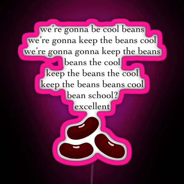 Cool Beans Nerdy Prudes Must Die RGB Neon Sign