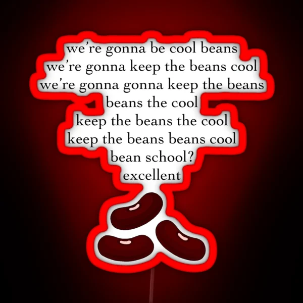 Cool Beans Nerdy Prudes Must Die RGB Neon Sign