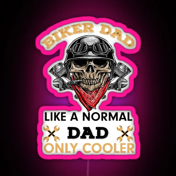 Cool Biker Dad RGB Neon Sign