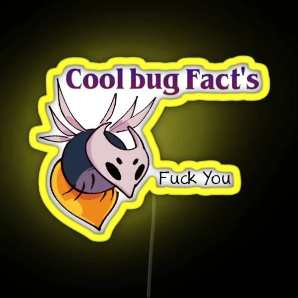 Cool Bug Fact S RGB Neon Sign
