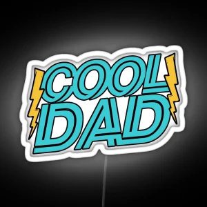 Cool Dad RGB Neon Sign