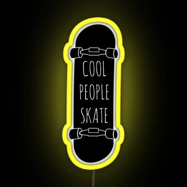 Cool People Skate RGB Neon Sign