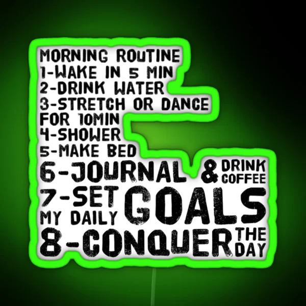 Copy Of Morning Routine Habits RGB Neon Sign