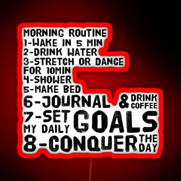 Copy Of Morning Routine Habits RGB Neon Sign