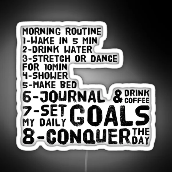 Copy Of Morning Routine Habits RGB Neon Sign