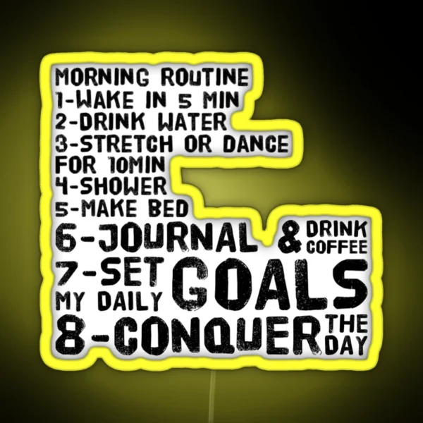 Copy Of Morning Routine Habits RGB Neon Sign
